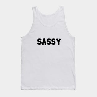 SASSY Tank Top